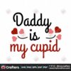 daddy-is-my-cupid-valentine-svg-valentine-svg-cupid-svg-daddy-svg-lover-svg