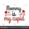 mommy-is-my-cupid-valentine-svg-valentine-svg-cupid-svg-mommy-svg
