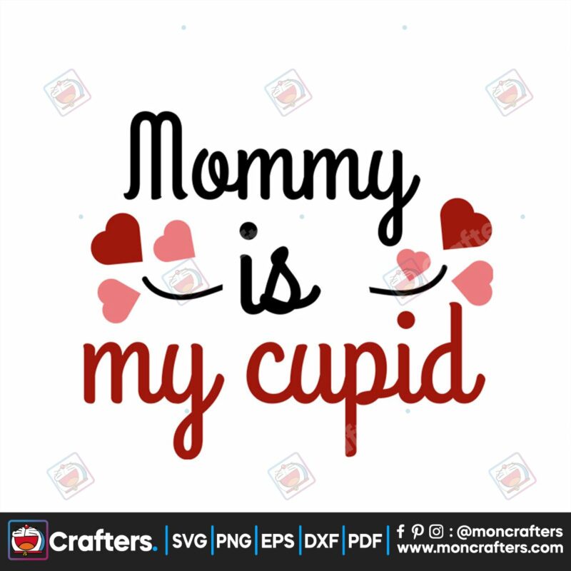 mommy-is-my-cupid-valentine-svg-valentine-svg-cupid-svg-mommy-svg