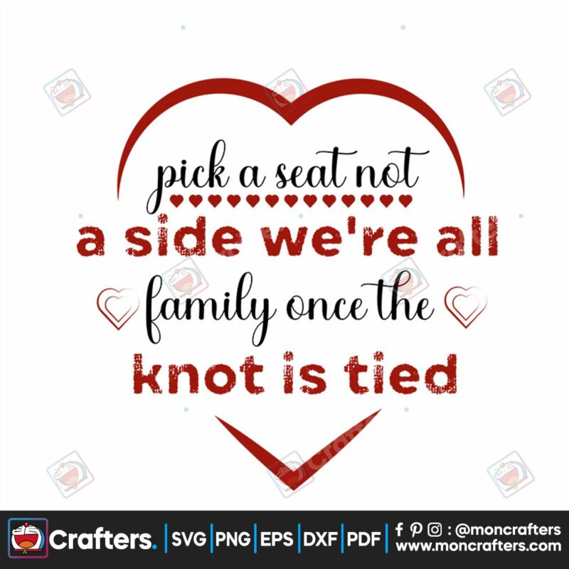 pick-a-seat-not-a-side-valentine-svg-valentine-svg-pick-svg-seat-svg-side-svg