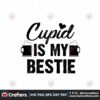 cupid-is-my-bestie-valentine-svg-valentine-svg-kisses-svg-cupid-svg-bestie-svg