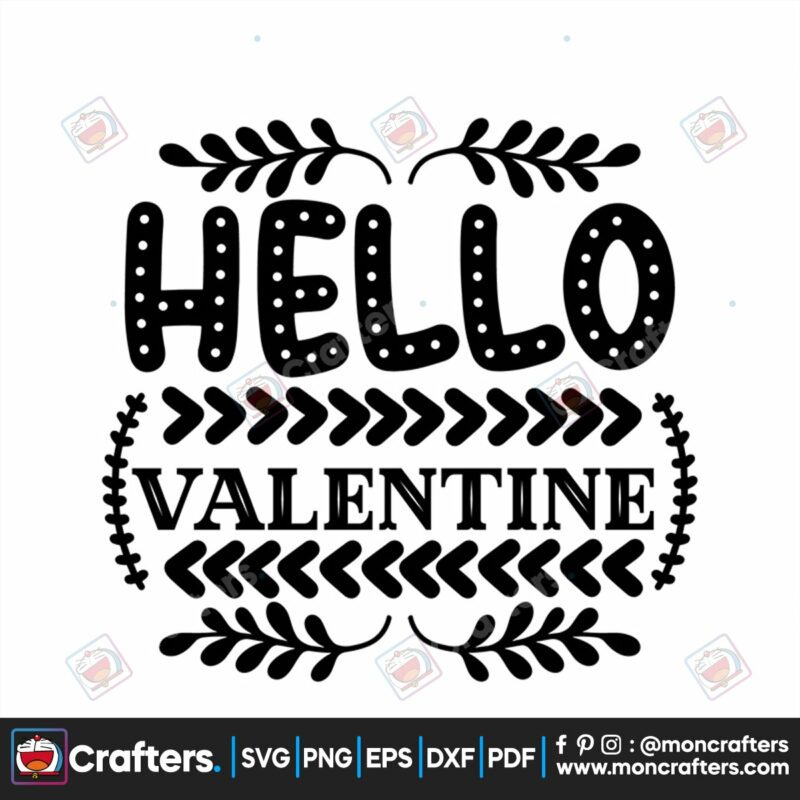 hello-valentine-svg-valentine-svg-hello-svg-valentine-day-svg-valentine-gift-svg-valentine-design-svg-valentine-card-svg