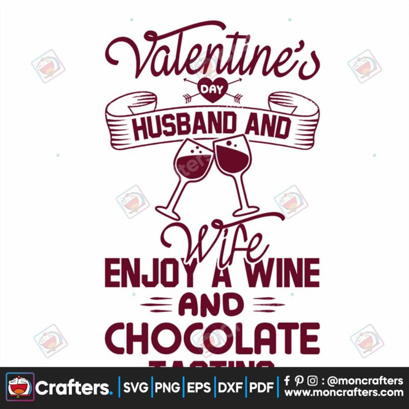 valentines-day-husband-and-wife-svg-valentine-svg-enjoy-a-wine-and-chocolate-tasting-svg-wine-svg-chocolate-svg