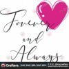 forever-and-always-svg-valentine-svg-pink-heart-svg-love-svg-girlfriend-gift-svg-boyfriend-gift-svg-fall-in-love-svg