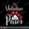 my-valentine-has-paws-svg-valentine-svg-paws-svg-puppies-svg-heart-icon-svg-valentine-day-svg-valentine-gift-svg