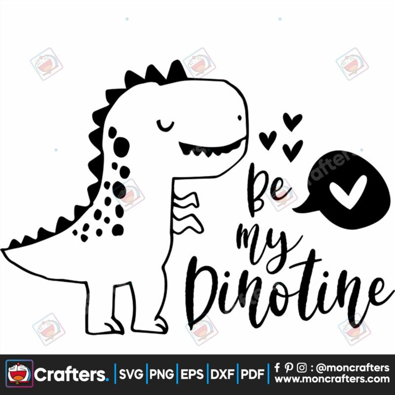 be-my-dinotine-svg-valentine-svg-dinosaur-svg-cute-dino-svg-heart-svg-dinotine-svg-fall-in-love-svg-svg-files-svg-cricut