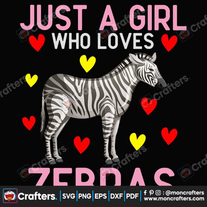 just-a-girl-who-loves-zebras-svg-valentine-svg-just-a-girl-svg-loves-zebras-svg-fall-in-love-svg-heart-svg