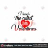 i-teach-the-cutest-little-valentine-svg-valentine-svg-heart-svg-the-cutest-svg-teacher-svg-teaching-svg-valentine-day-svg