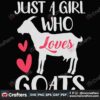 just-a-girl-who-loves-goats-svg-valentine-svg-just-a-girl-svg-loves-goats-svg-love-svg-heart-svg-happy-valentine-day-svg