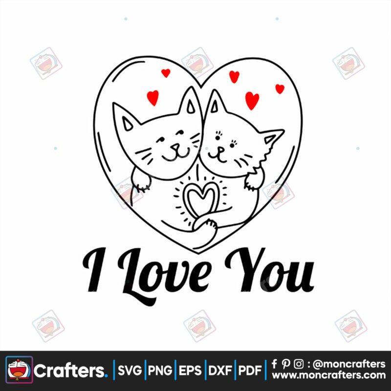 i-love-you-svg-valentine-svg-cat-couple-svg-heart-svg-sweet-svg-love-svg-valentine-gift-svg-svg-files-svg-cricut