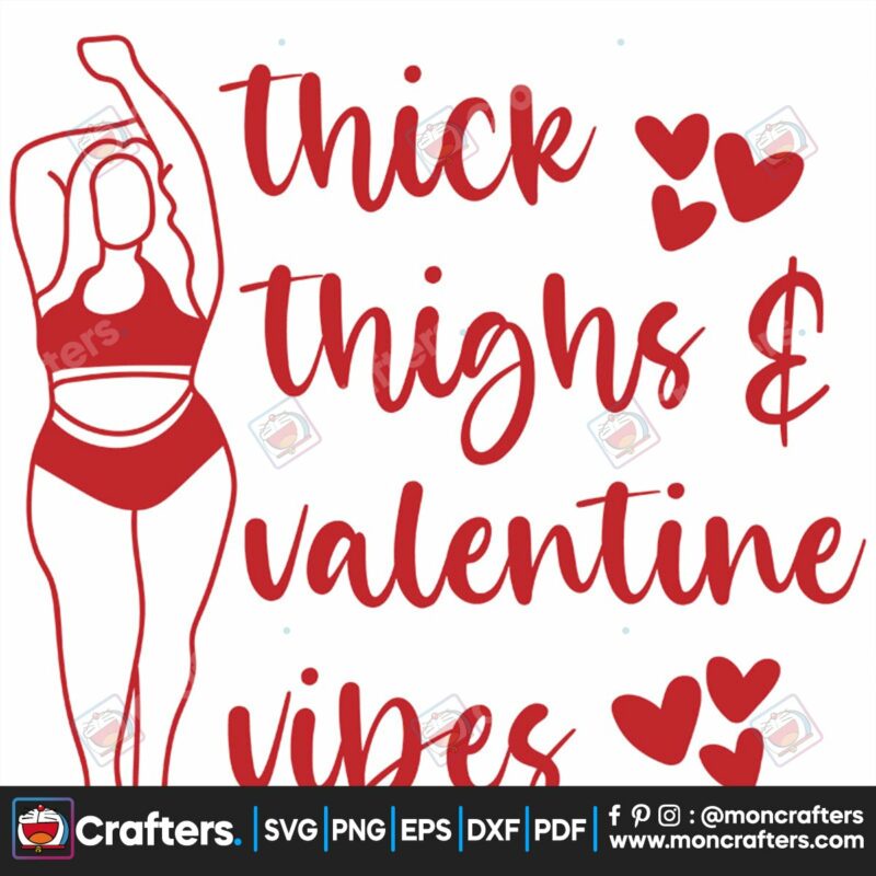 thick-thighs-valentine-vibes-svg-valentine-svg-thick-svg-thighs-svg-love-svg