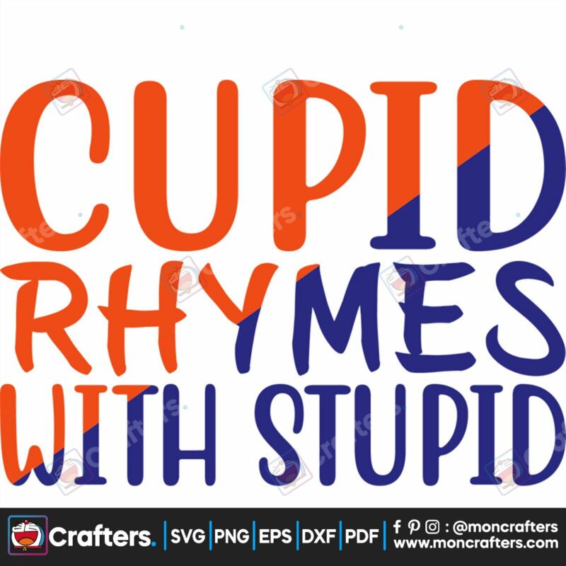 cupid-rhymes-with-stupid-svg-valentine-svg-cupid-svg-rhymes-svg-stupid-svg