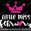 little-miss-february-valentine-svg-valentine-svg-little-love-svg-miss-february-svg-crown-svg-valentine-princess-svg