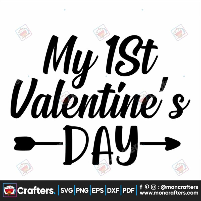 my-1st-valentines-day-svg-valentine-svg-1st-valentine-svg-first-valentine-svg-valentine-arrow-svg-sweet-valentine-svg