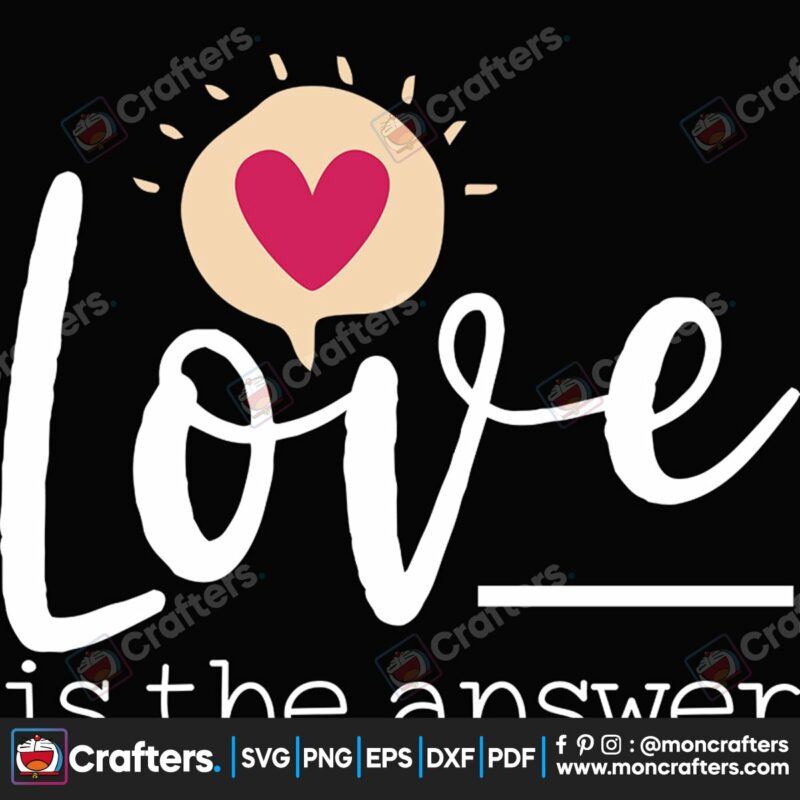 love-is-the-answer-svg-valentine-svg-valentine-quotes-svg