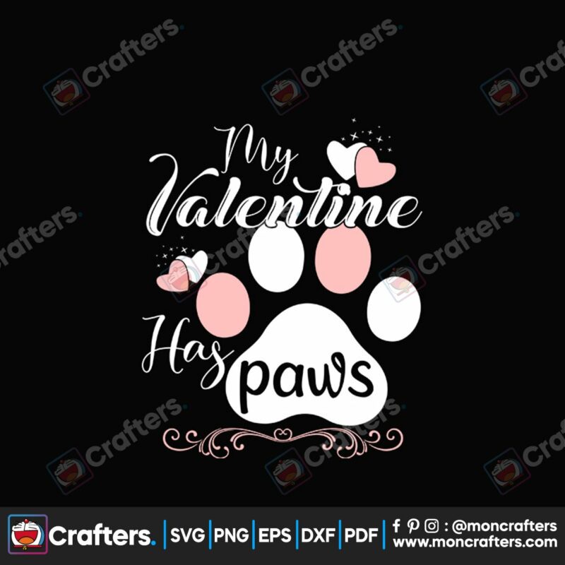 my-valentine-has-paws-svg-valentine-svg-valentine-paws-svg-heart-svg-love-svg-happy-valentine-day-svg-cute-valentine-svg