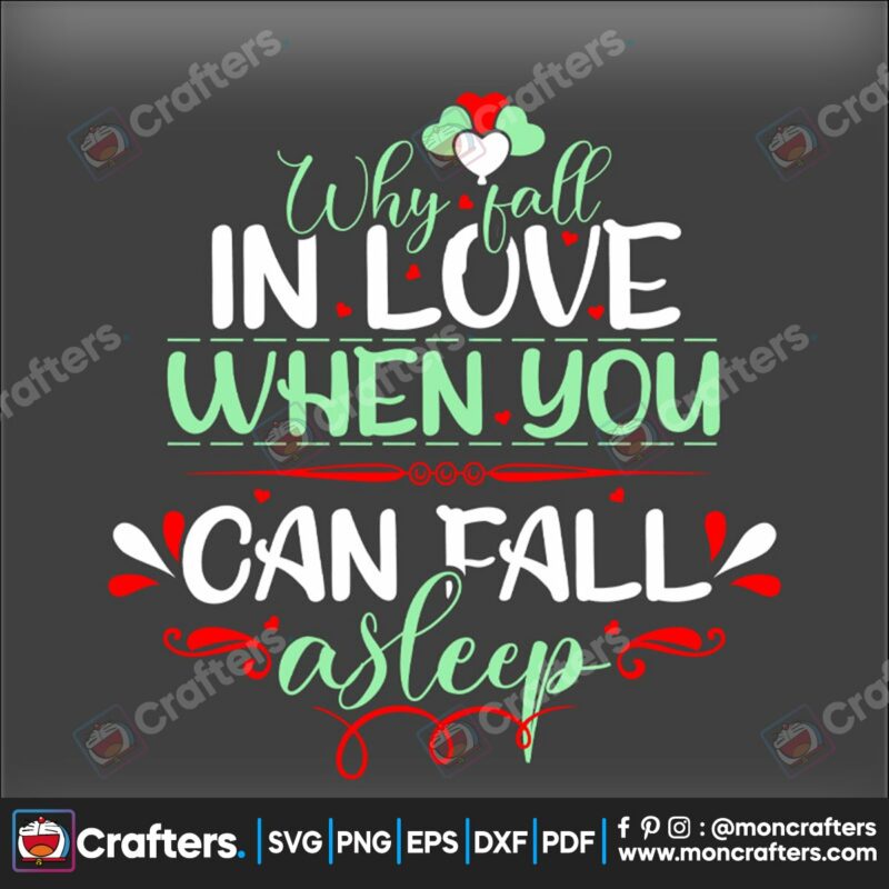 why-fall-in-love-anti-valentines-svg-valentine-svg-fall-svg-lover-svg-anti-svg
