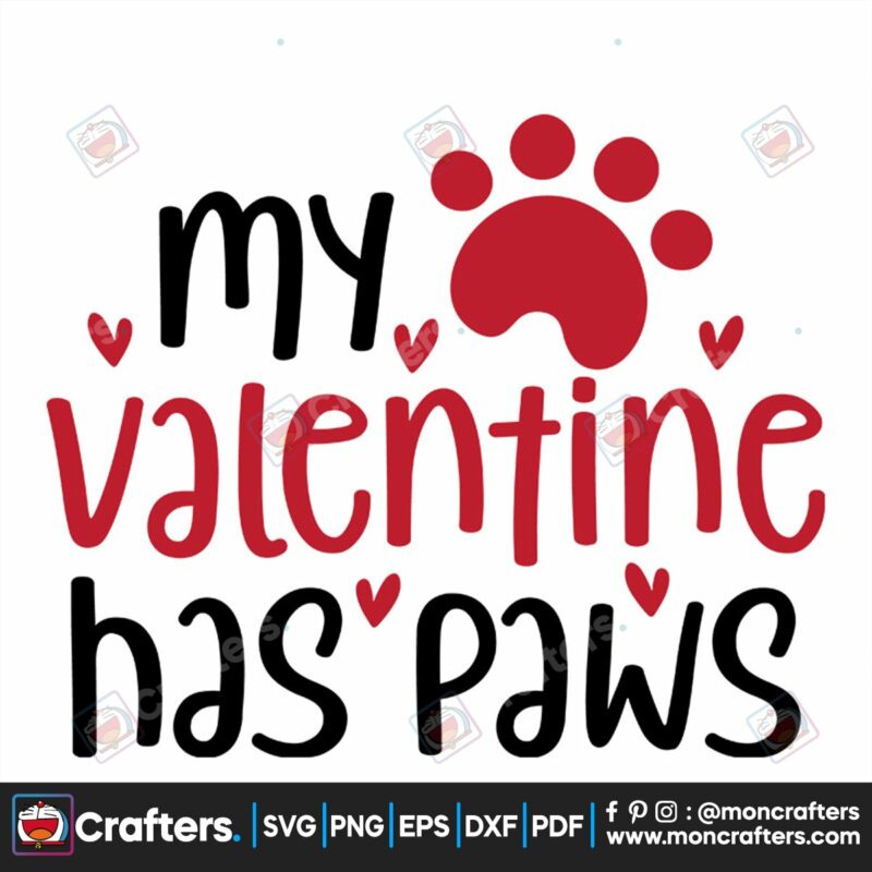 my-valentine-has-paws-svg-valentine-svg-paw-svg-cute-svg