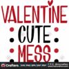 valentine-cute-mess-svg-valentine-svg-cute-svg-mess-svg-love-svg