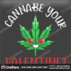 cannabe-your-valentine-valentines-day-svg-valentine-svg-cannabe-svg-green-svg
