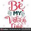 be-my-valentine-svg-valentine-svg-heart-svg-love-svg-funny-valentine-svg-valentine-gift-svg-happy-valentine-day-svg
