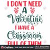 i-dont-need-a-valentine-i-have-a-classroom-full-of-them-svg-valentine-svg-i-dont-need-a-valentine-svg