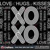 xoxo-love-hugs-kisses-svg-valentine-svg-xoxo-svg-sweet-love-svg-hugs-and-kisses-svg-happy-valentine-day-svg