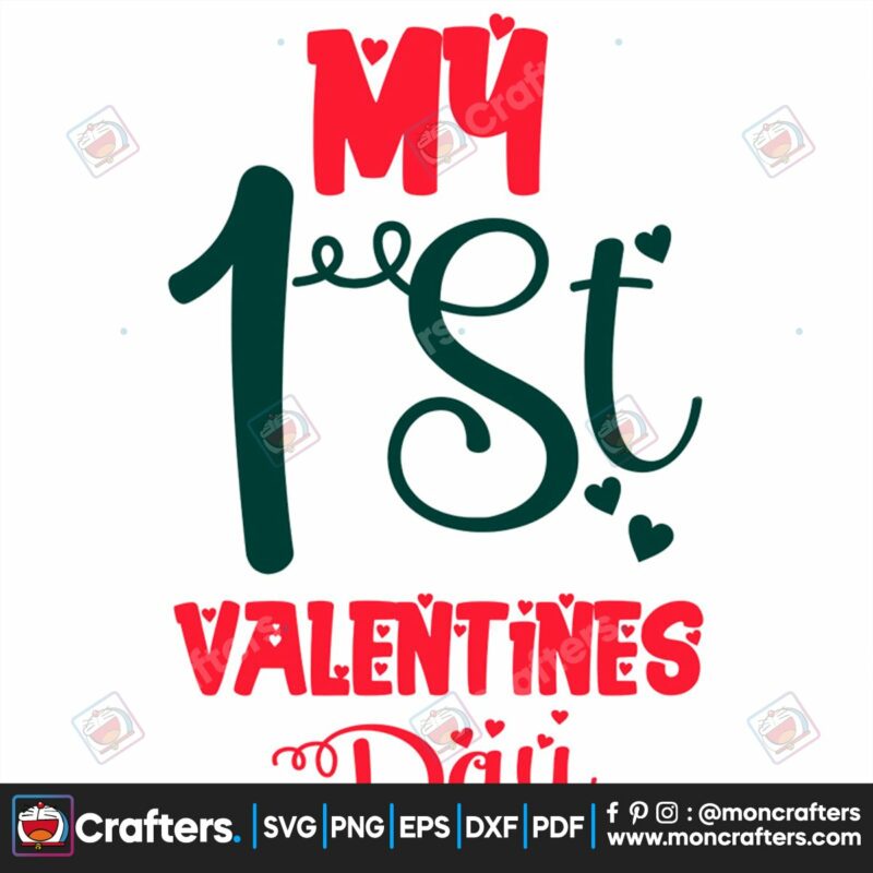my-1st-valentine-day-svg-valentine-svg-1st-valentine-svg-first-valentine-svg-valentine-birthday-svg-happy-valentine-day-svg