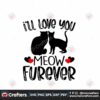 ill-love-you-meow-forever-svg-valentine-svg-i-love-you-svg-forever-love-svg-couple-cat-svg-meow-valentine-svg