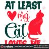 at-least-my-cat-loves-me-svg-valentine-svg-valentine-with-cat-svg-svg-love-svg-valentine-heart-svg-sweet-love-svg