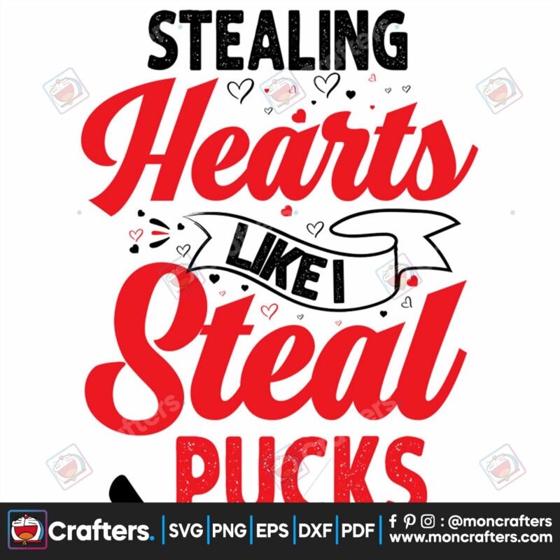 stealing-hearts-like-steal-pucks-svg-valentine-svg-stealing-hearts-svg-steal-pucks-svg-valentine-quotes-svg-heart-svg