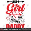 just-a-girl-in-love-with-her-daddy-svg-valentine-svg-just-a-girl-svg-valentine-with-daddy-svg-arrow-love-svg-heart-svg