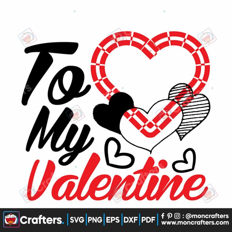 to-my-valentine-svg-valentine-svg-heart-svg-sweet-love-svg