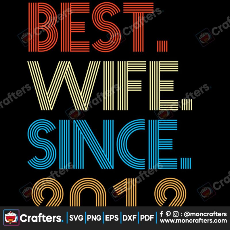 best-wife-sine-2012-svg-valentine-svg-best-wife-svg-husband-svg