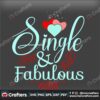 single-fabulous-anti-valentines-svg-valentine-svg-single-svg-fabulous-svg