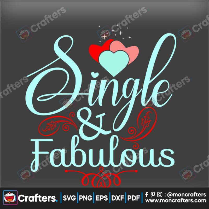 single-fabulous-anti-valentines-svg-valentine-svg-single-svg-fabulous-svg