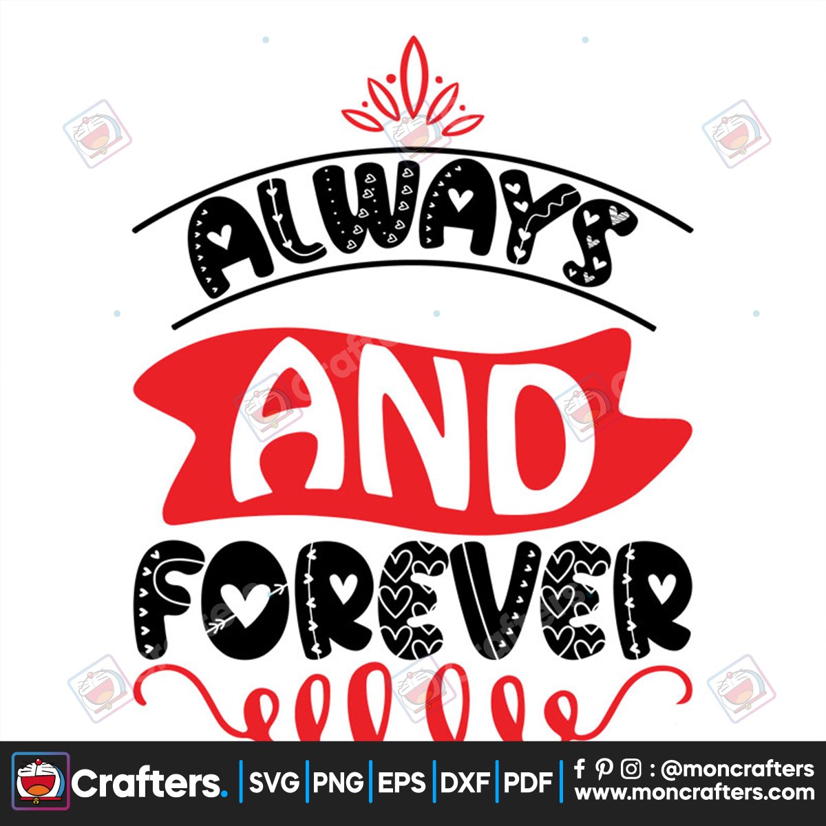 Always And Forever Valentine Svg Instant Download Instant Download