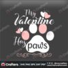 my-valentine-has-paws-cat-svg-valentine-svg-cat-svg-paw-svg-dog-svg