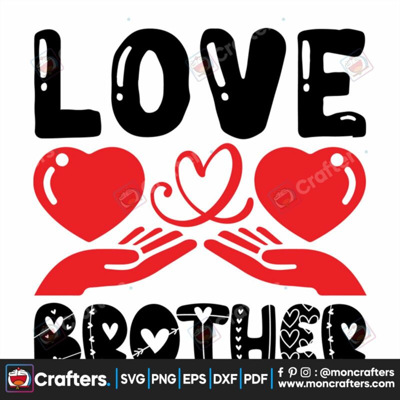 love-brother-svg-valentine-svg-love-family-svg-brother-svg-heart-svg