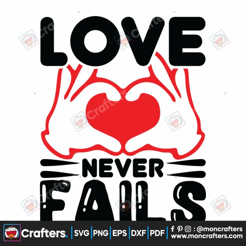 love-never-fails-valentine-svg-valentine-svg-love-svg-true-love-svg