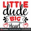little-dude-big-heart-svg-valentine-svg-little-dude-svg-big-heart-svg