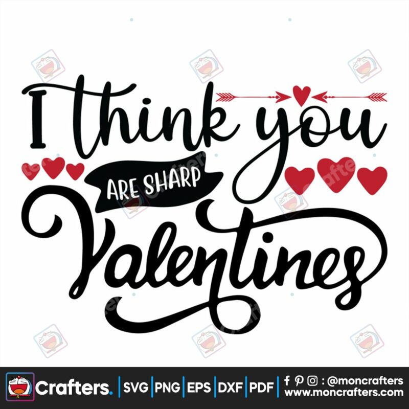 i-think-you-are-sharp-valentine-svg-valentine-svg-i-think-you-are-sharp-svg