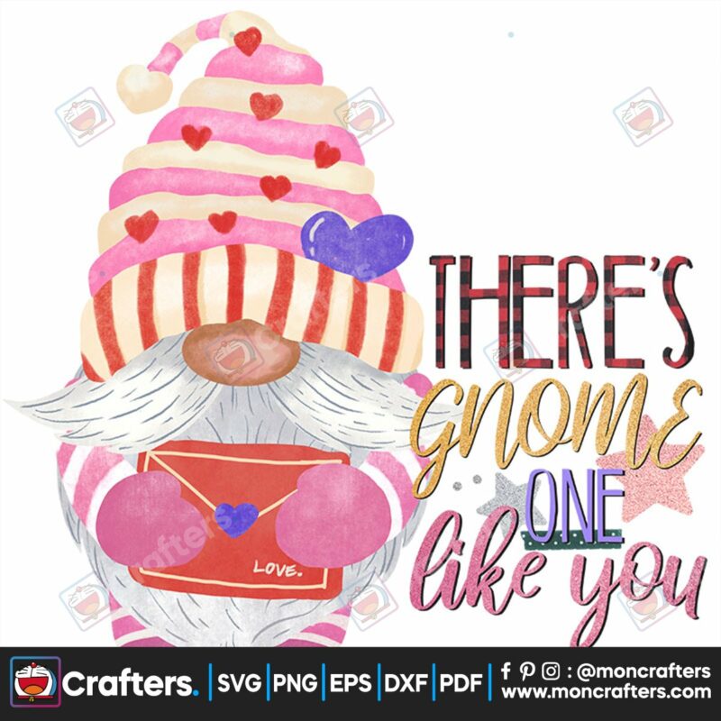theres-gnome-one-like-you-svg-valentine-svg-gnome-svg-like-svg-letter-svg