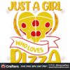 just-a-girl-who-loves-pizza-heart-svg-valentine-svg-pizza-svg-heart-svg