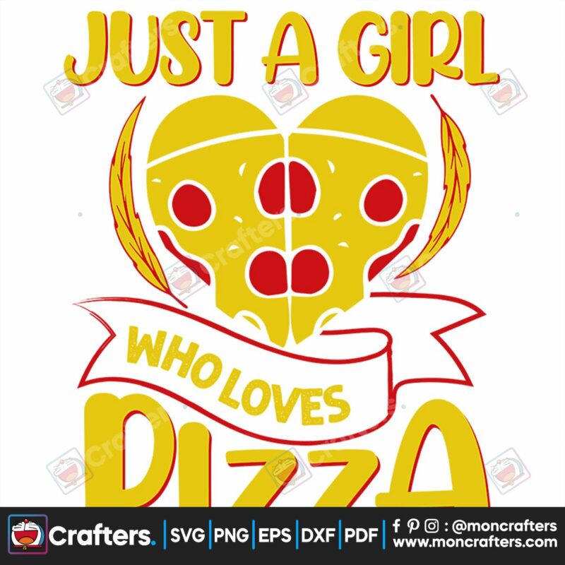 just-a-girl-who-loves-pizza-heart-svg-valentine-svg-pizza-svg-heart-svg