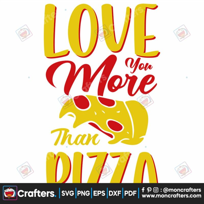 love-you-more-than-pizza-svg-valentine-svg-pizza-svg-more-svg-peace-svg