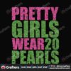 pretty-girls-wear-20-pearls-svg-sorority-svg-alpha-kappa-svg-alpha-svg-aka-svg-future-aka-svg-aka-sorority-alpha-kappa-alpha-sorority-svg-black-sorority-svg-black-girl-svg-digital-file-vinyl-for-cricut