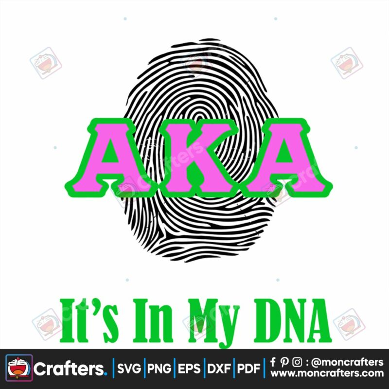 aka-its-in-my-dna-svg-sorority-svg-alpha-kappa-svg-alpha-svg-aka-svg-future-aka-svg-aka-sorority-alpha-kappa-alpha-sorority-svg-black-sorority-svg-black-girl-svg-digital-file-vinyl-for-cricut-svg-cut-files