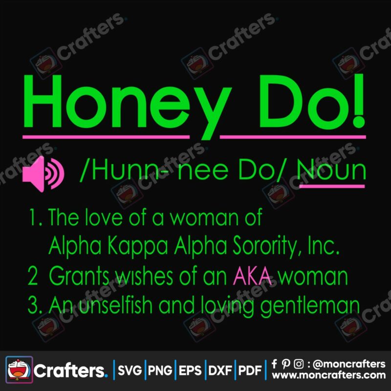 honey-do-svg-sorority-svg-alpha-kappa-svg-alpha-svg-aka-svg-future-aka-svg-aka-sorority-alpha-kappa-alpha-sorority-svg-black-sorority-svg-black-girl-svg-digital-file-vinyl-for-cricut