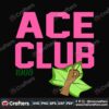 ace-club-1908-svg-sorority-svg-alpha-kappa-svg-alpha-svg-aka-svg-future-aka-svg-aka-sorority-alpha-kappa-alpha-sorority-svg-black-sorority-svg-black-girl-svg-digital-file-vinyl-for-cricut